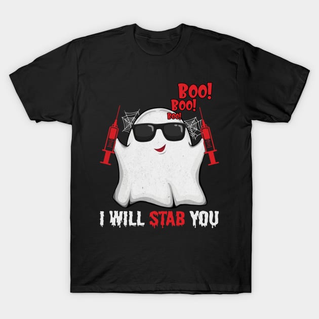 Ghost boo boo boo I will stab you tshirt funny halloween gift shirt T-Shirt by American Woman